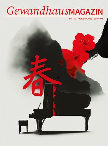 Gewandhaus-Magazin Nr. 130 (Frühjahr 2026)