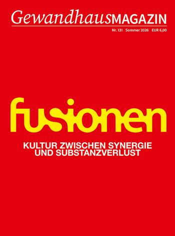 Gewandhaus-Magazin Nr. 131 (Sommer 2026)