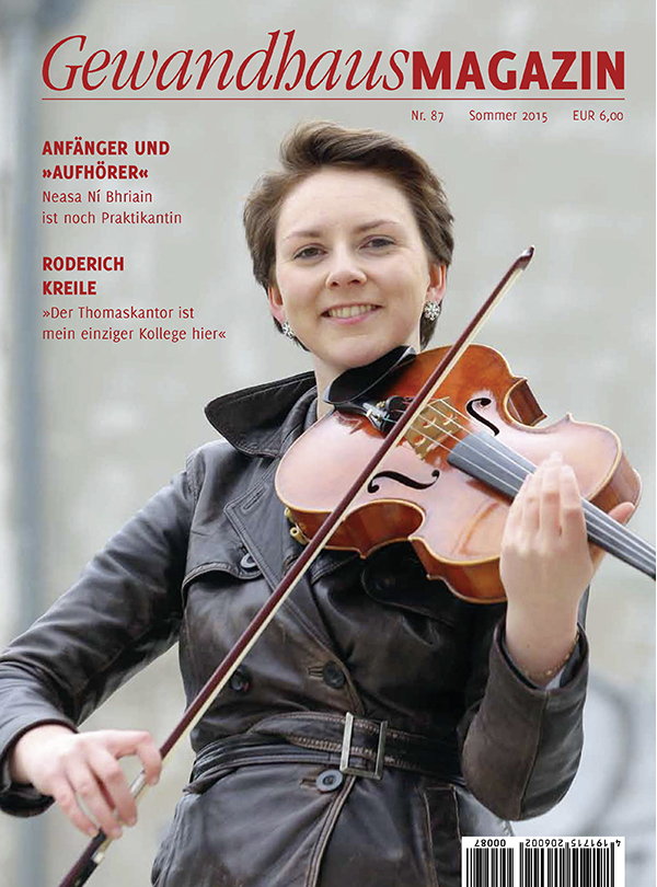 Gewandhaus-Magazin Nr. 87 (Sommer 2015)